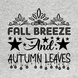 Fall breeze and autumn leaves T-Shirt